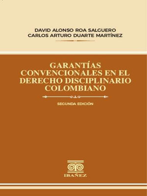 cover image of Garantías convencionales en el derecho disciplinario colombiano